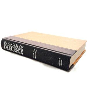 In Search of Excellence: Lessons from America's Best Co. by Peters & Waterman Jr